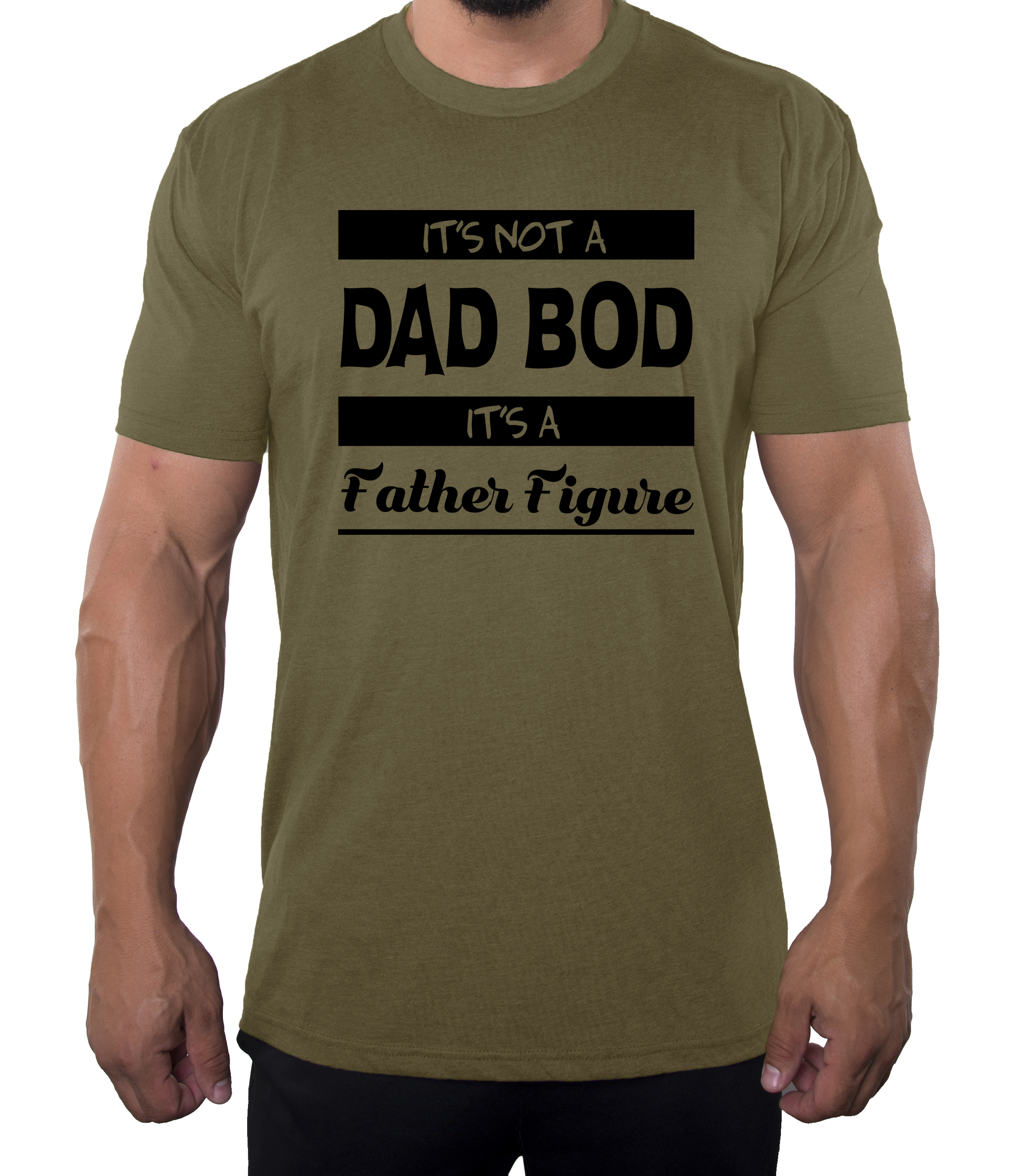 It's not a Dad Bod it's a Father Figure T-Shirt, Best Shirts for Dad! - Picture 8 of 8