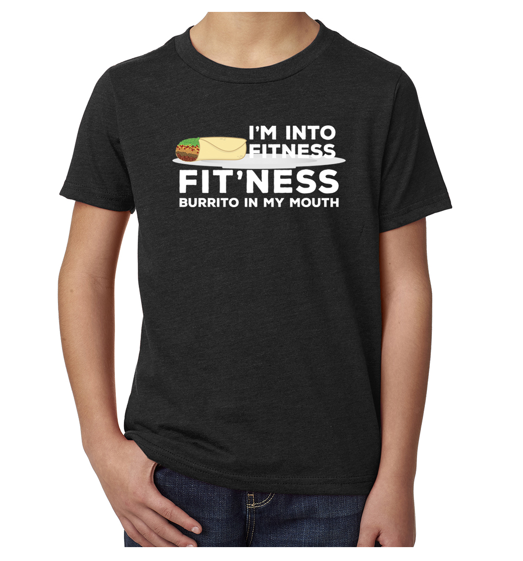 I'm into Fitness Fit'ness Burrito in my mouth Youth funny graphic tees - Picture 4 of 5