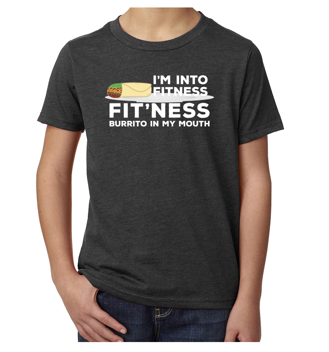 I'm into Fitness Fit'ness Burrito in my mouth Youth funny graphic tees - Picture 3 of 5